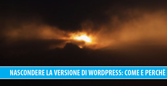 Nascondere la versione di WordPress: come e perchè